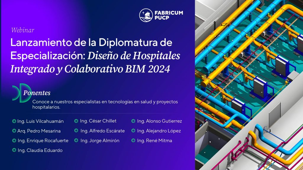 Lanzamiento de la Diplomatura de Especialización: Diseño de Hospitales Integrado y Colaborativo BIM 2024